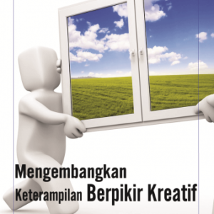 Mengembangkan Keterampilan Berpikir – Momon Sudarma