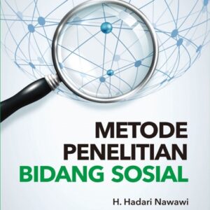Metode Penelitian Bidang Sosial