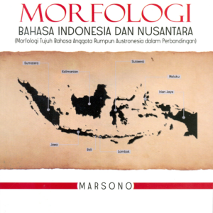 Morfologi Bahasa Indonesia dan Nusantara (Morfologi…