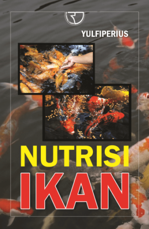 Nutrisi Ikan – Yulfiperius