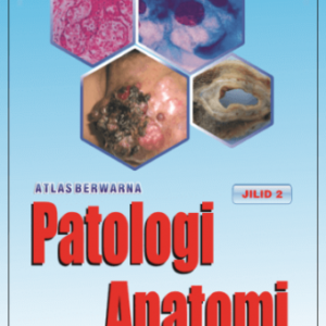 Patologi Anatomi Jilid 2 – M. Aleq Sander