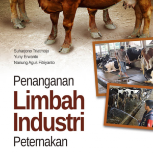 Penanganan Limbah Industri Peternakan