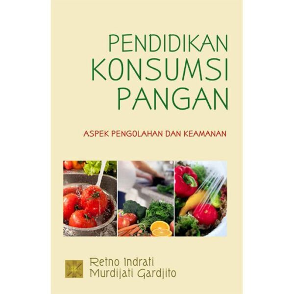 Pendidikan Konsumsi Pangan - Murdijati Gardjito