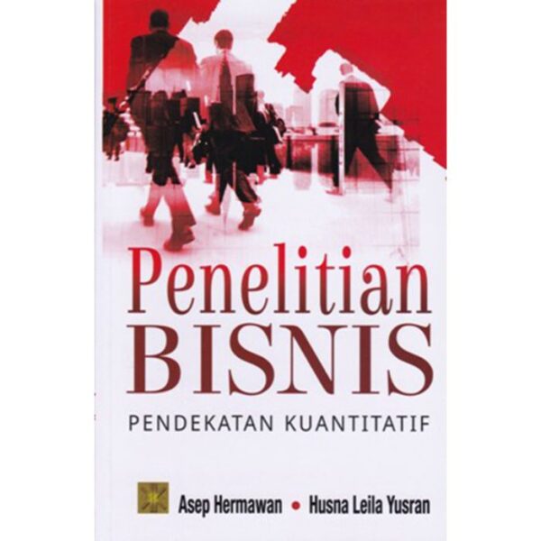 Penelitian Bisnis - Asep Hermawan