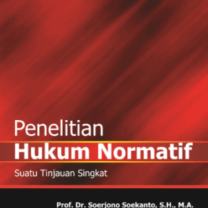 Penelitian Hukum Normatif – Soerjono Soekanto
