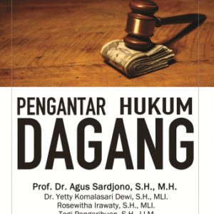 Pengantar Hukum Dagang – Agus Sardjono