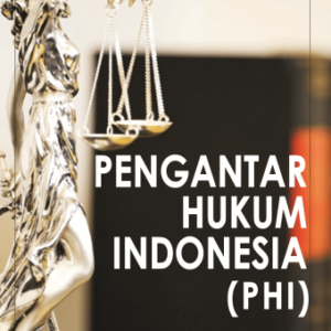 Pengantar Hukum Indonesia – Ishaq
