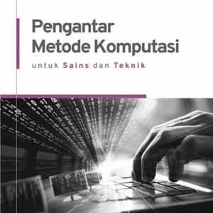Pengantar Metode Komputasi: Untuk Sains dan…