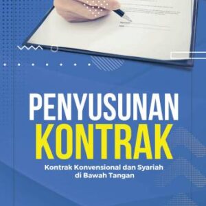 PENYUSUNAN KONTRAK (KONTRAK KONVENSIONAL DAN SYARIAH DI BAWAH TANGAN) – Eko Rial Nugroho