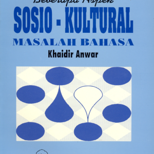 Beberapa Aspek Sosio-Kultural Masalah Bahasa