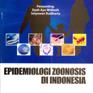 Epidemiologi Zoonosis di Indonesia