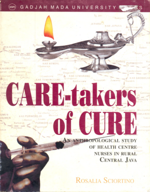 Care-Takers of Cure An Anthropological Study…