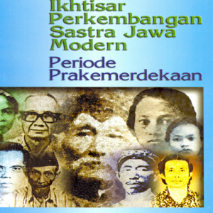 Ikhtisar Perkembangan Sastra Jawa Modern Periode…