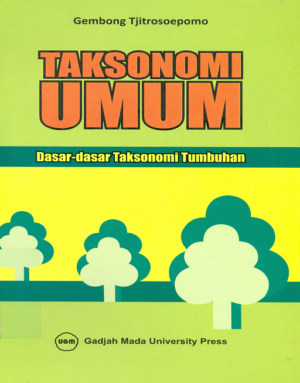 Taksonomi Umum: Dasar Dasar Taksonomi Tumbuhan