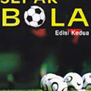 Sepak Bola – Joseph A Luxbacher