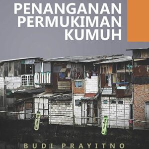 Skema Inovatif Penanganan Permukiman Kumuh