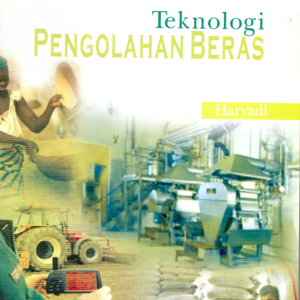 Teknologi Pengolahan Beras