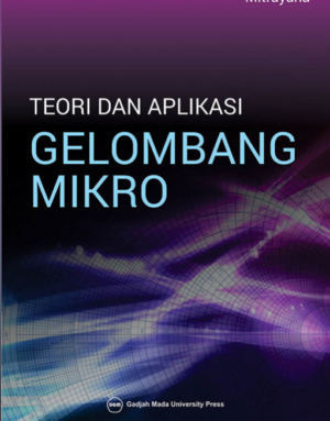 Teori dan Aplikasi Gelombang Mikro