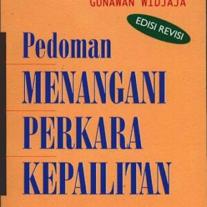 Pedoman Menangani Perkara – Gunawan Wijaya