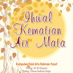 Ihwal Kematian Air Mata