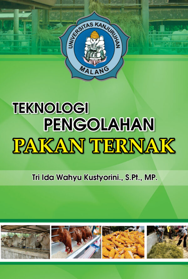 Teknologi Pengelolahan Pakan Ternak