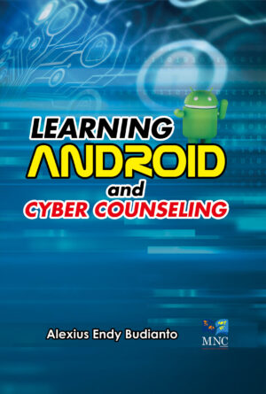 Learning Android and Cyber Counseling