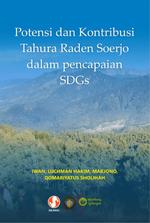 Potensi dan kontribusi Tahura Raden Soerjo dalam pencapaian SDGs