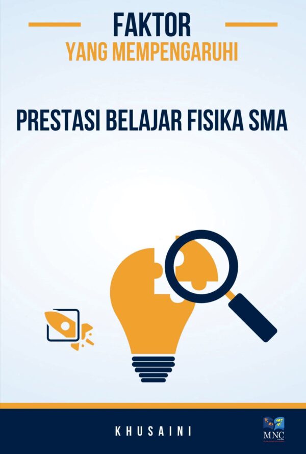 Faktor Yang Mempengaruhi Preastasi Belajar Fisika SMA