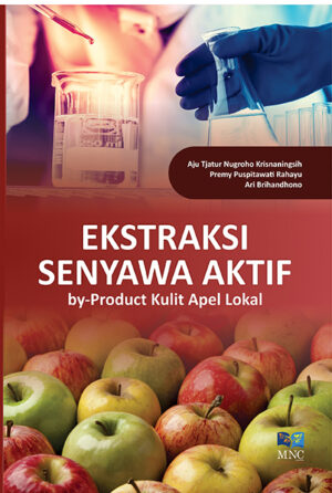 Monograf Ekstraksi Senyawa Aktif By - Product Kulit Apel Lokal