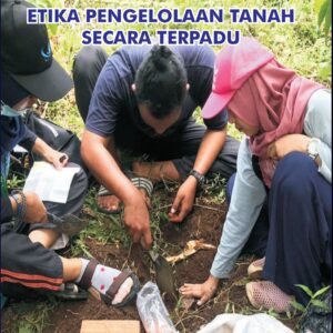 Etika pengelolaan tanah secara terpadu