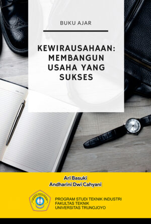 Kewirausahaan: Membangun Usaha Yang Sukses