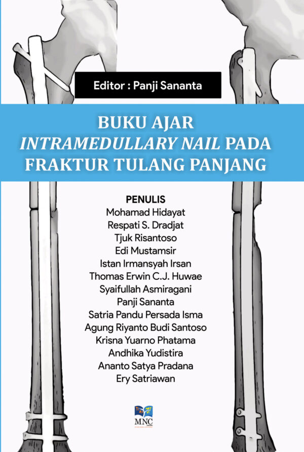 Buku Ajar Intramedullary Nail Pada Fraktur Tulang Panjang