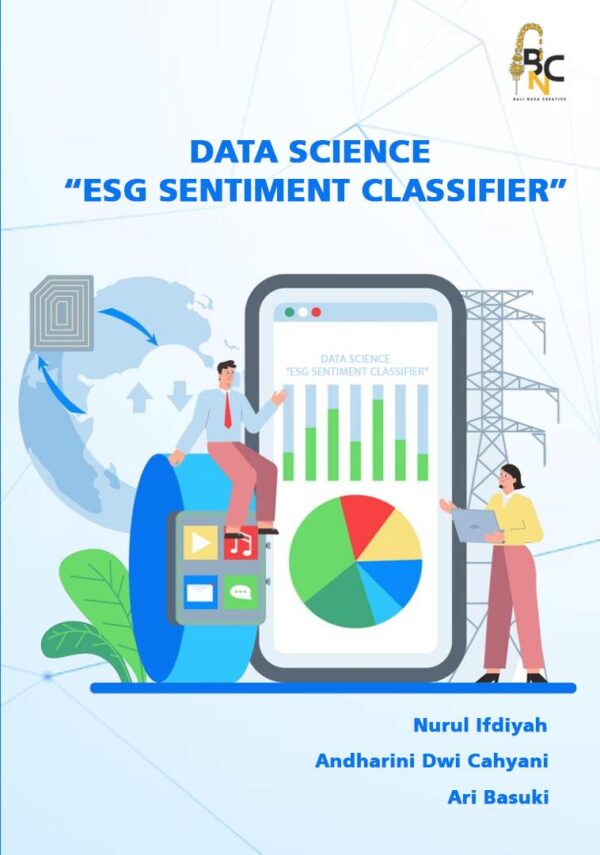 DATA SCIENCE “ESG SENTIMENT CLASSIFIER”