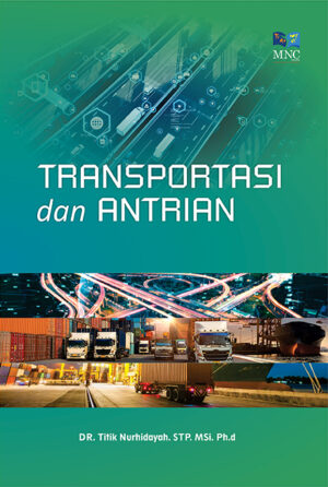 Transportasi dan Antrian ( Riset Operasional 1)