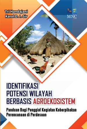 Identifikasi Potensi Wilayah Berbasis Agroekosistem