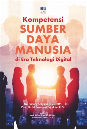 Kompetensi Sumber Daya Manusia di Era Teknologi Digital