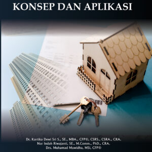 Penilaian Properti (Appraisal): Konsep dan Aplikasi