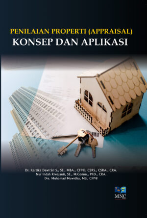 Penilaian Properti (Appraisal): Konsep dan Aplikasi