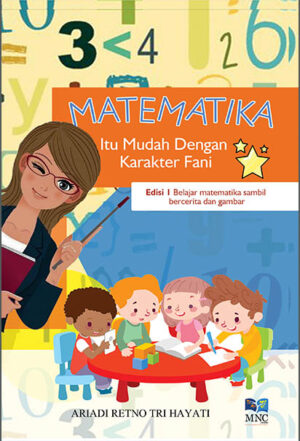 Matematika itu Mudah Dengan Karakter Fani