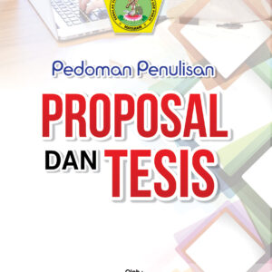 Pedoman Penulisan Proposal dan Tesis