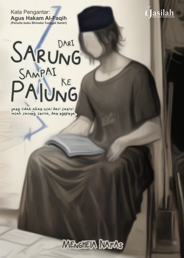 Dari Sarung Sampai Palung