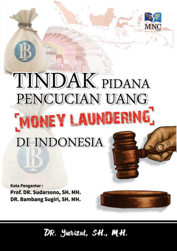 Tindak Pidana Pencucian Uang di Indonesia
