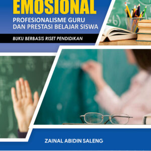 Kecerdasan Emosional Profesonalisme Guru