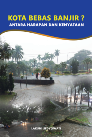 Kota bebas banjir ?