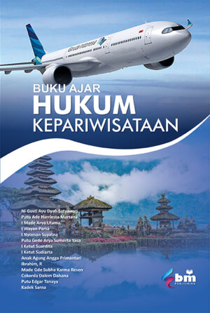 Buku Ajar Hukum Kepariwisataan