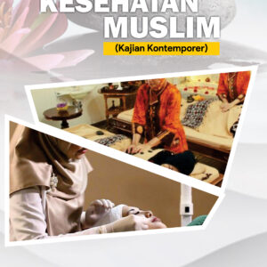 Pariwisata Kesehatan Muslim ( Kajian Kontemporer )
