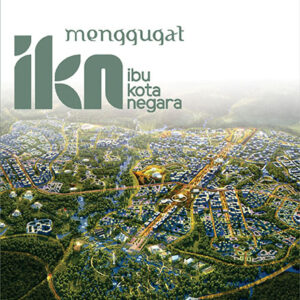 Menggugat Ibu Kota Negara