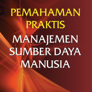 Pemahaman praktis MSDM