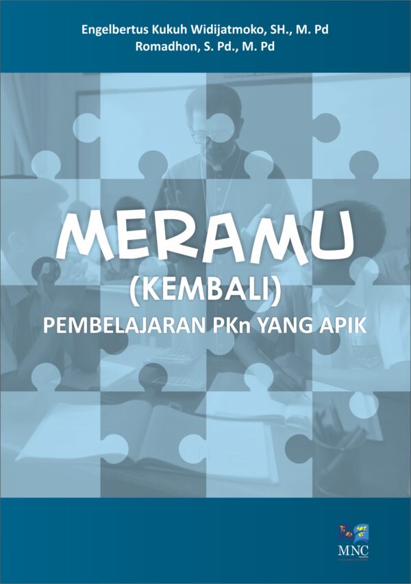 Meramu (KEMBALI) Pembelajaran PKn yang apik