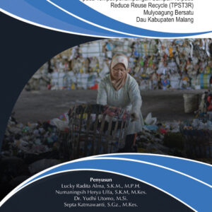 Peningkatan Quality of Life Pekerja Pemungut dan Pemilah Sampah